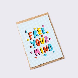 FREE YOUR MIND POST CARD